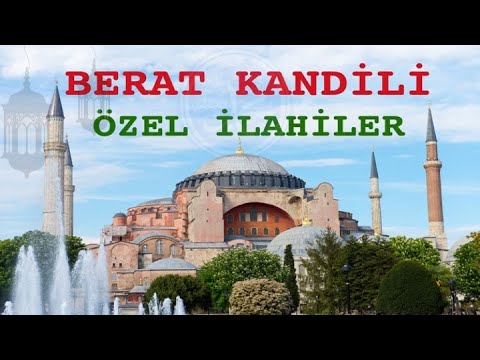 BERAT KANDİLİNE ÖZEL HARİKA İLAHİLER