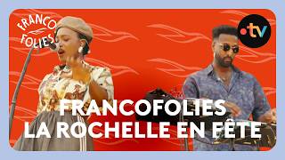 Première soirée enflammée aux Francofolies de La Rochelle