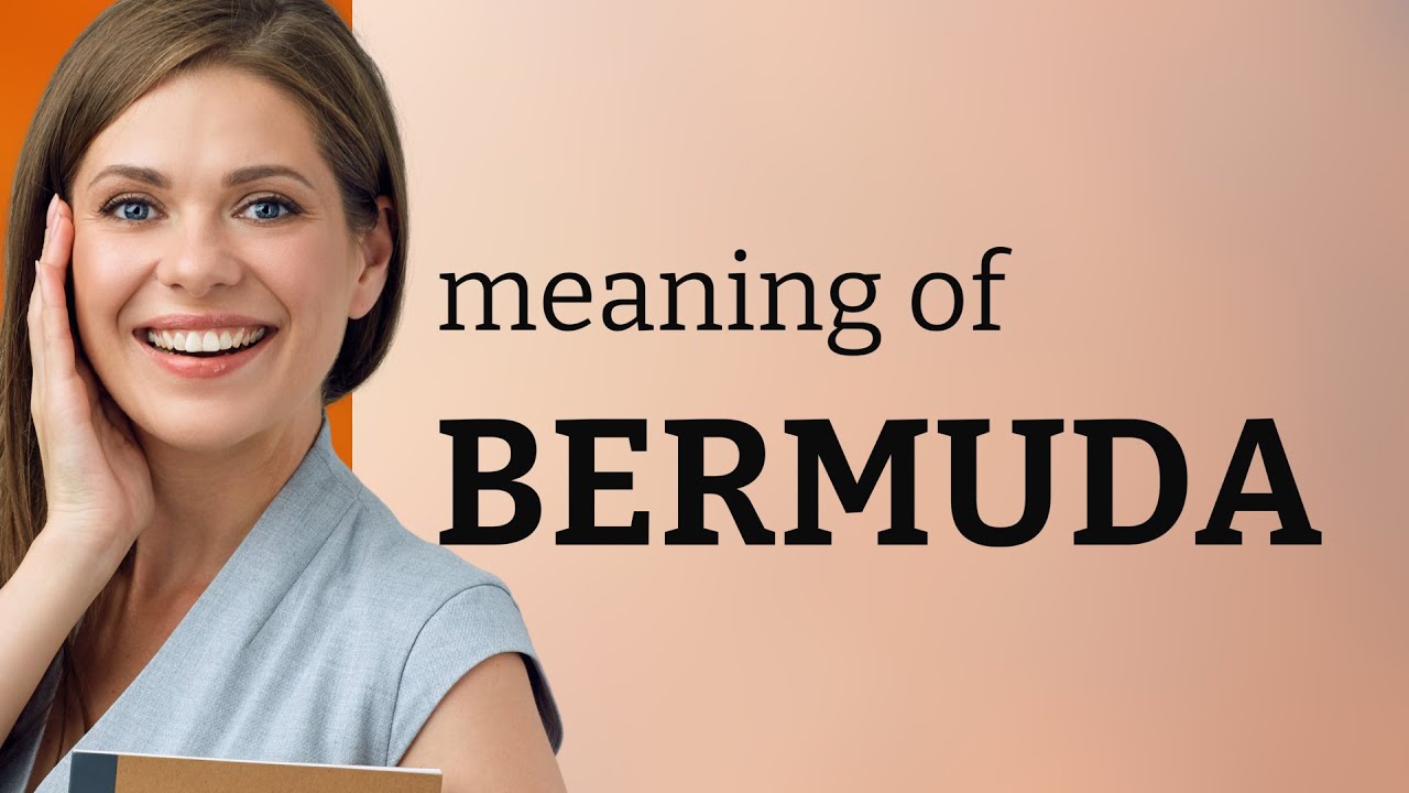 Bermuda what is BERMUDA definition YouTube