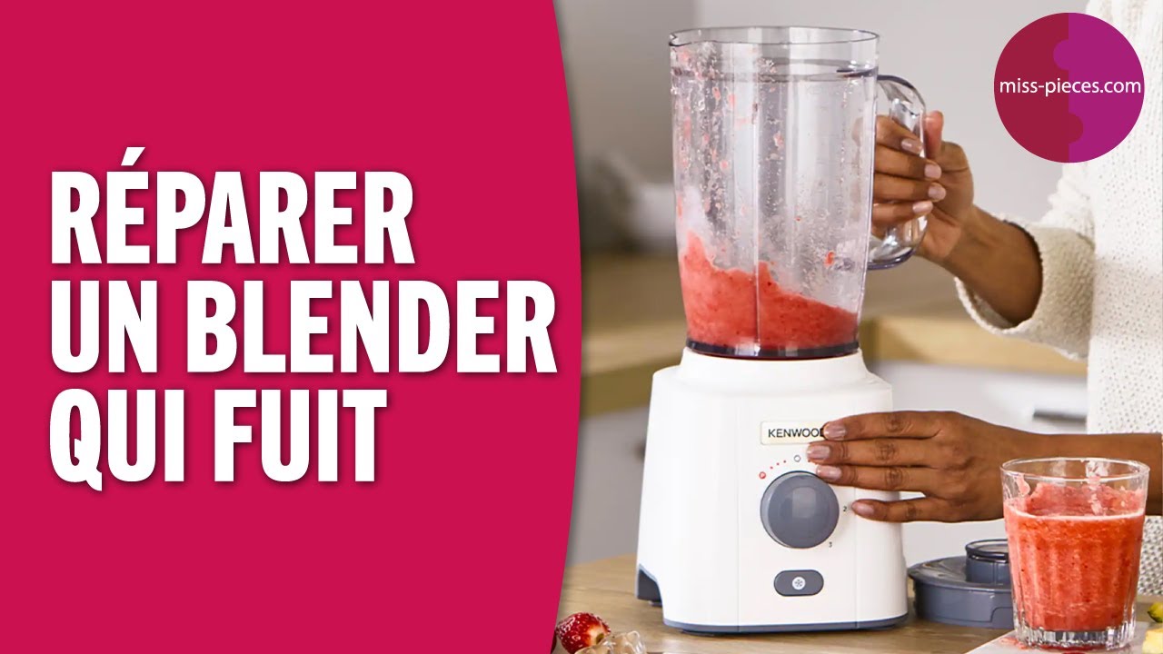 Pourquoi mon blender fuit ? YouTube