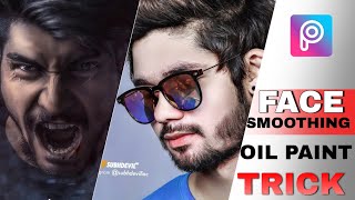 Smooth Face Editing || Picsart New Trick || Face Smoothing Oil Paint Edit || Face Smooth Kaise Kare