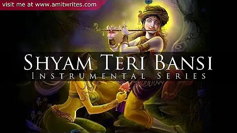 Shyam Teri Bansi Pukare Radha Naam (Flute Instrumental)