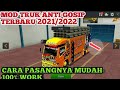 CARA DOWNLOAD DAN PASANG MOD TRUK ANTI GOSIP TERBARU 2021/2022( 100% WORK )