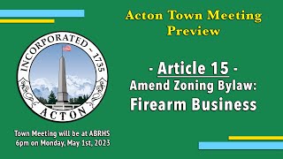 May 2023 Town Meeting Preview - Article 15