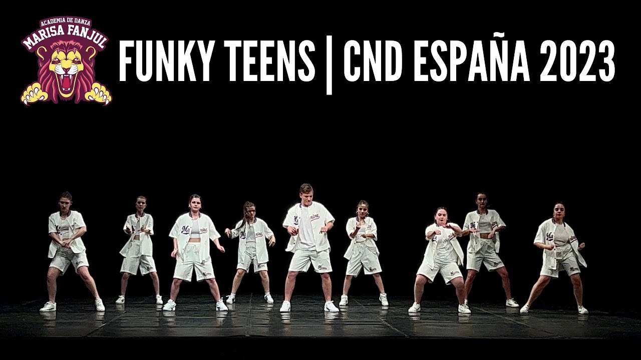 Funky Teens - CND España 2023 (Ourense) | Centro de Danza Marisa Fanjul