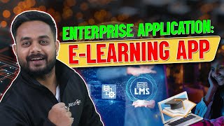 Enterprise Application: E-Learning App | iNeuron