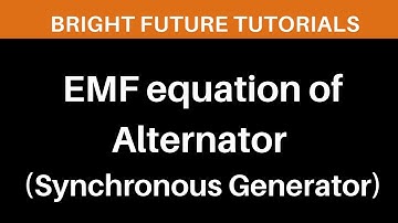 EMF Equation of Alternator | Synchronous generator | AC generator | Electrical Machines 2
