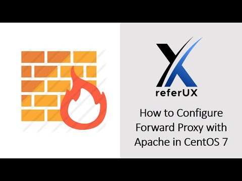 How to Configure Forward Proxy with Apache in CentOS 7