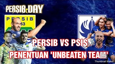 🔥 PERSIB vs PSIS || 🔴 LAGA PENENTUAN || 🔴TIM TAK TERKALAHKAN.!!