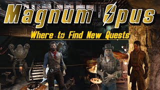 Magnum Opus - Where to Find New Quests screenshot 3