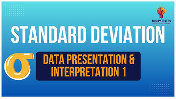 A-Level Mathematics |  Statistics | Data Presentation & Interpretation 1 | DPI1.2 Standard Deviation