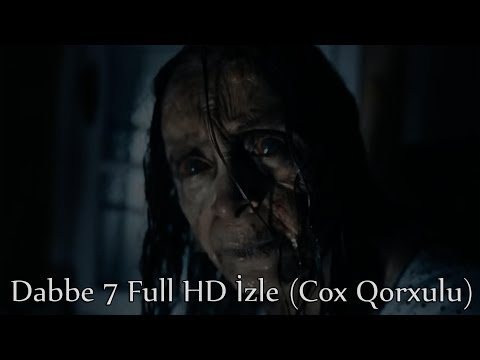 Dabbe 7 Full HD Izle (Cox Qorxulu Film)