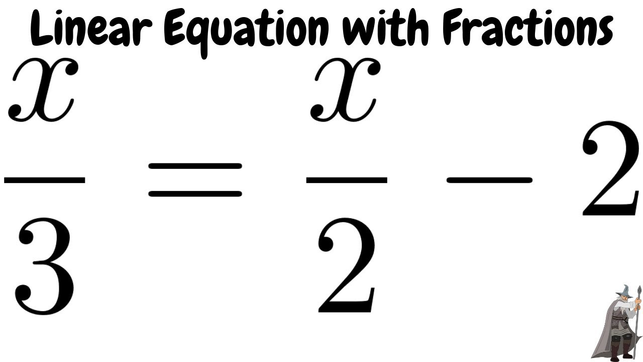 Solve The Equation With Fractions X 3 X 2 2 For X YouTube