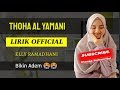 THOHA AL-YAMANI | VOCAL ELLY RAMADHANI | FULL LIRIK | VERSI TERBARU.