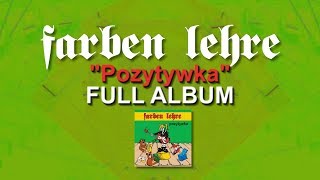 "Pozytywka" - FARBEN LEHRE | FULL ALBUM | Offmusic | 2003