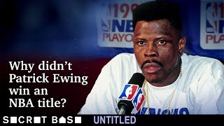 Patrick Ewing never won an NBA championship. Here's what left him emptyhanded.
