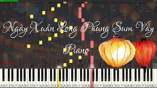 Ngày Xuân Long Phụng Sum Vầy (Vietnamese Tết Song) - Piano Arrangement