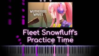 [Piano Accompaniment] Fleet Snowfluff's Memories - Practice Time