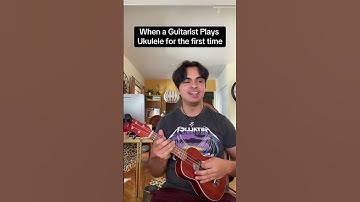 Thumbnail of When a GUITARIST plays UKULELE for the FIRST TIME 🤨
