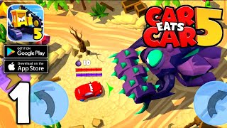 Car Eats Car 5 - Battle Arena Gameplay (Android,IOS) Part 1