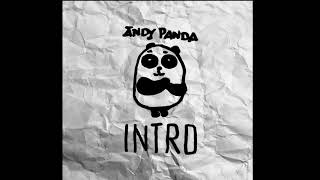 Эндшпиль - Andy Panda - INTRO