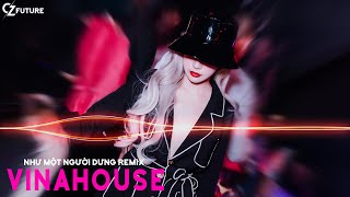 Từng Ngày Em Vẫn Bên Anh Thế Nhưng Anh Vương Vấn Remix ✈Nhạc Vinahouse Cực Mạnh Hay Nhất Tiktok 2021