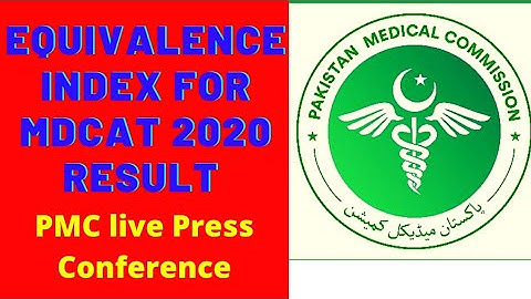 Equivalence Index for Mdcat 2020 Result | PMC Live Press Conference Today | @MahnoorShawal