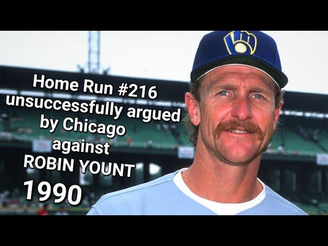 ROBIN YOUNT Home Run #216 argued by Chicago - 1990 