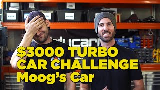 $3000 Turbo Car Challenge - Moog's Car $3000 Turbo Car Challenge - Moog's Car