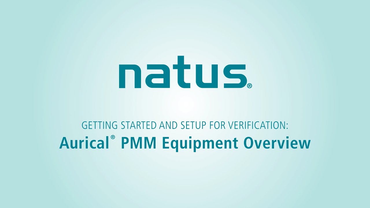 Getting Started and Setup for Real Ear Verification with Aurical