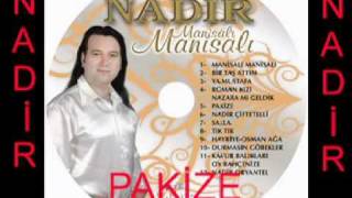 Nadi̇r - Paki̇ze - Oyun Havası - Nadir Saltık - Manisa Nadir Kasetçilik Müzik Yapım Resimi