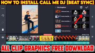 kinemaster mein call me dj effect kese add kare | how to install call me dj- video editing