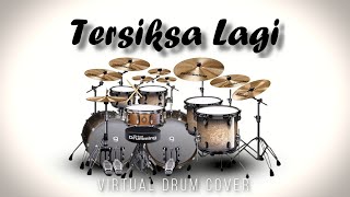 Tersiksa Lagi - Utha Likumahuwa (Gisel, Gery, Gany ft. Fivein)-(Virtual Drum Cover)