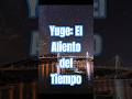 Yuge: El Aliento del Tiempo — por el Caminante del Mar #shorts #travel