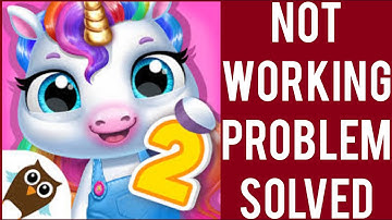 How To Solve My Baby Unicorn 2 App Not Working(Not Open) Problem|| Rsha26 Solutions