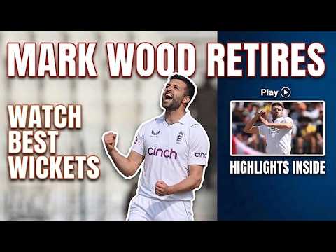 Mark Wood Announces International Retirement | Watch His Best Wickets | PCB | M3L1K