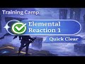 Dragon Traveler — Intermediate Training Camp: Elemental Reaction 1 (Quick Clear)