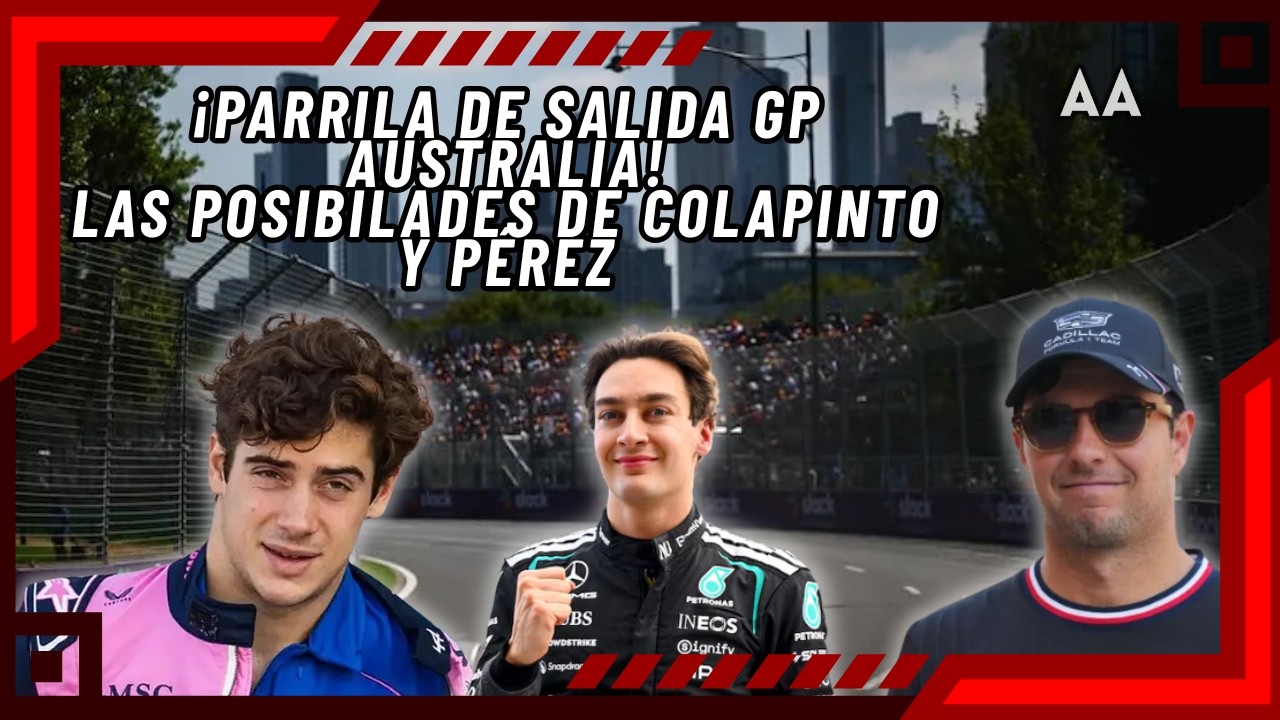 ¡Mercedes en PRIMERA fila! Parrilla del GP de Australia y posibiliades para Checo y Colapinto