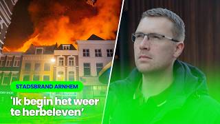 Ik Zag Een Grote Vuurzee, Roland Heitink Fotografeerde De Arnhemse Stadsbrand