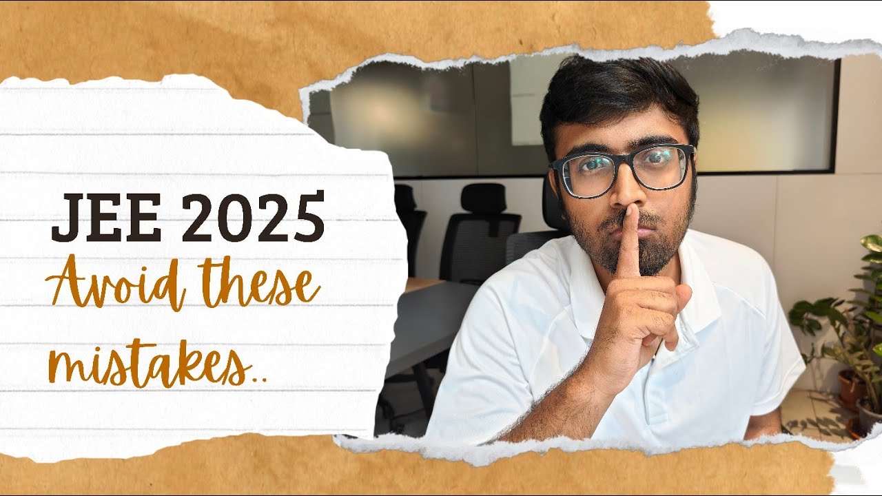Top Mistakes to Avoid in JEE Main 2025 Preparation! 😱💯🚀 #jeemain2025 ...