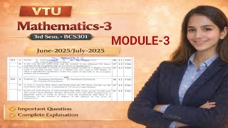 Mathematics-3|3rd sem|BCS301|MQP|PYQ|important questions|previous year|module-3|jun/july|edu yodha