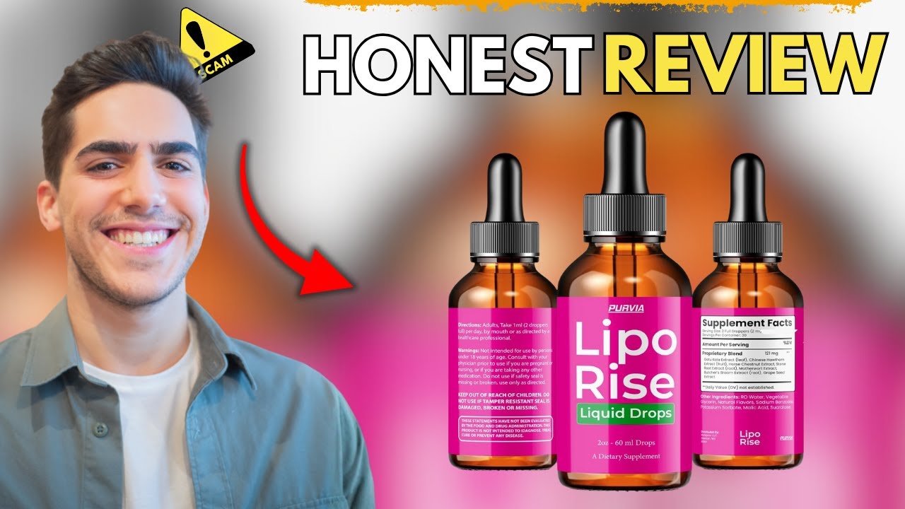 LipoRise Liquid Drops — Honest Findings on Effectiveness