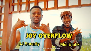 Mel Blakk Dj Sonatty - Joy Overflow Visualiser