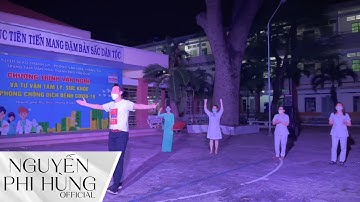 Dáng Em | Nguyễn Phi Hùng hát cổ động khu cách ly Thủ Đức |