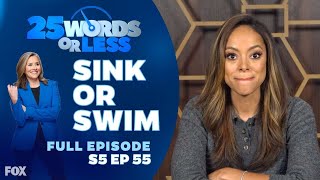 Ep 55 Sink Or Swim 25 Words Or Less Game Show Episode Carson Kressley Vs Amber Stevens West
