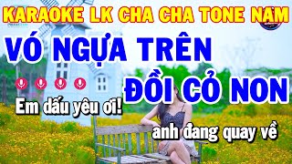 Karaoke Liên Khúc Nhạc Sống Cha Cha Tone Nam | Vó Ngựa Trên Đồi Cỏ Non - Hoa Cài Mái Tóc