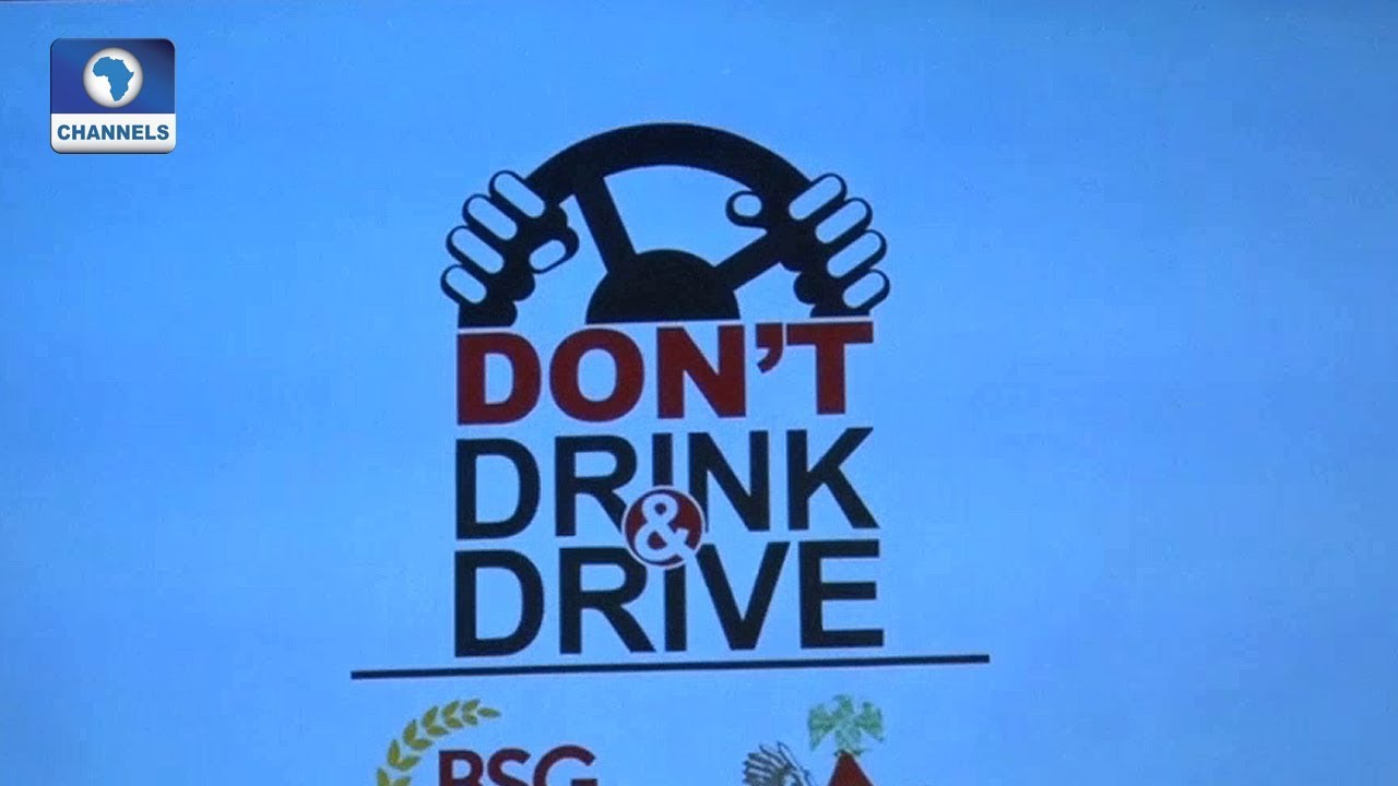 channels television news today 'Don't Drink And Drive', FRSC, Beer Sector Group Begin End Of The Year Campaign