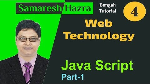 Java Script | Part-1 |  Web Technology | Samaresh Hazra