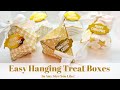 Easy Hanging Treat Boxes | You Can Make These In Any Size You Like!