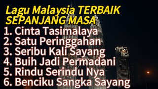 Lagu Nostalgia MALAYSIA Terbaik Sepanjang Masa | Bikin Hati Tenang & Baper Dengar Nya
